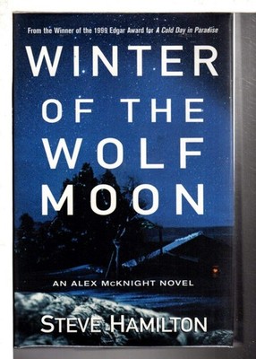 Winter of the Wolf Moon: An Alex McKnight Mystery