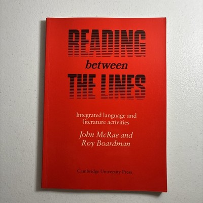 Reading between the Lines Student's book: Integrated Language and Literature .