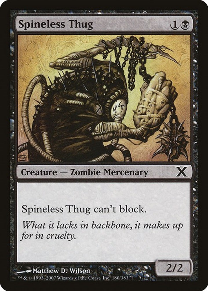 Spineless Thug Normal [10E - 180] LP Magic10th Edition