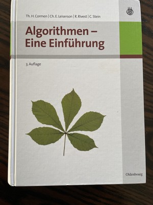 Algorithmen - Eine Einführung, Thomas H. Cormen et al., 3. Auflage (2010)