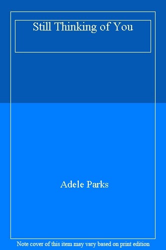Still Thinking of You,Adele Parks