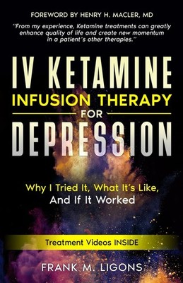 IV Ketamine Infusion Therapy for Depression: Why I tried It, What It's Like,...