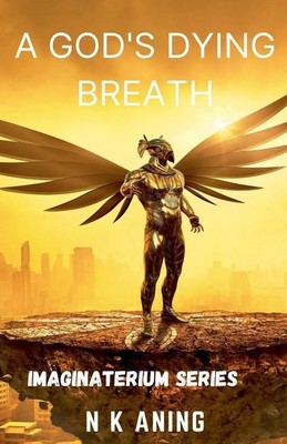 A God's Dying Breath | N. K. Aning | Taschenbuch | Englisch | 2023 | N.K. Aning