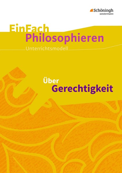 ÜBer Gerechtigkeit. Einfach Philosophieren | Henning Franzen (U. A.) | Buch-image