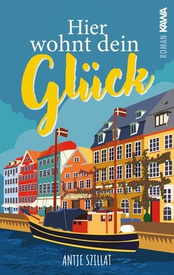 Antje Szillat K Hier wohnt dein Glück: Ein Feelgood-Roma (Paperback) (UK IMPORT)