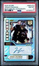 2025 PANINI SCORE NEXT ERA NIL AUTOS #NENJCO JONAH COLEMAN PSA 8