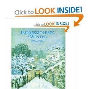 Impressionists In Winter Effets De Neige by Moffett, Charles S (1998) Hardco...