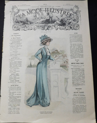 La Mode Illustree- Sunday, 28 March,1909, No.13, French Fashion Magazine.