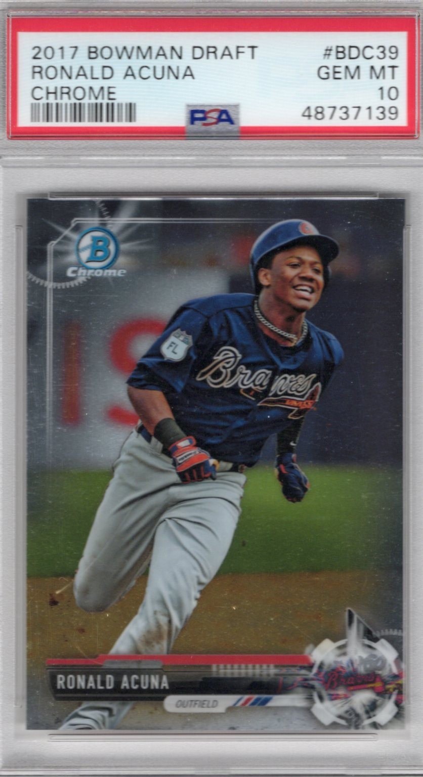 2017 Bowman Draft Chrome Ronald Acuna Rookie  # BDC 39  PSA 10 Gem Mint