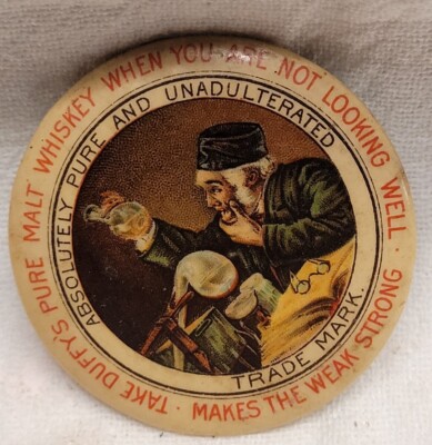 OLD CELLULOID POCKET MIRROR TAKE DUFFY'S PURE MALT WHISKEY MAKES THE WEAK STRONG