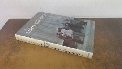 			Learning Society, Husen, Torsten, Methuen , 1974, Hardcover		