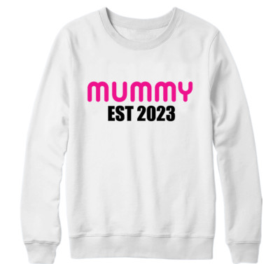Mummy Est 2023 Sweatshirt Muttertag Liebe Kind Geschenk Sohn Tochter Mutter gesegnet