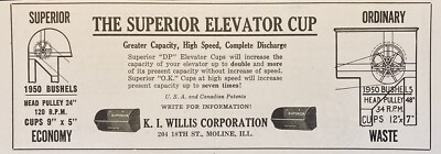 1923 AD(L17)~K.I. WILLIS CO. MOLINE, ILL. THE SUPERIOR MILL ELEVATOR CUP