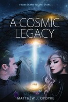 Matthew J Opdyke | A Cosmic Legacy | Buch | Englisch (2019) | Gebunden