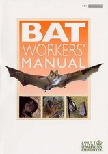 The Bat Workers' Manual By Tony Mitchell-Jones,AP McLeish