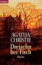 Tredici a tavola Christie, Agatha e Mary Westmacott: