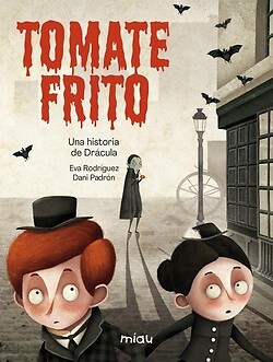 Tomate frito. NUEVO. Envío URGENTE. LITERATURA INFANTIL: DE 7 A 9 AÑOS (IMOSVER)