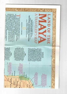 LAND OF THE MAYA National Geographic Maps October, 1989