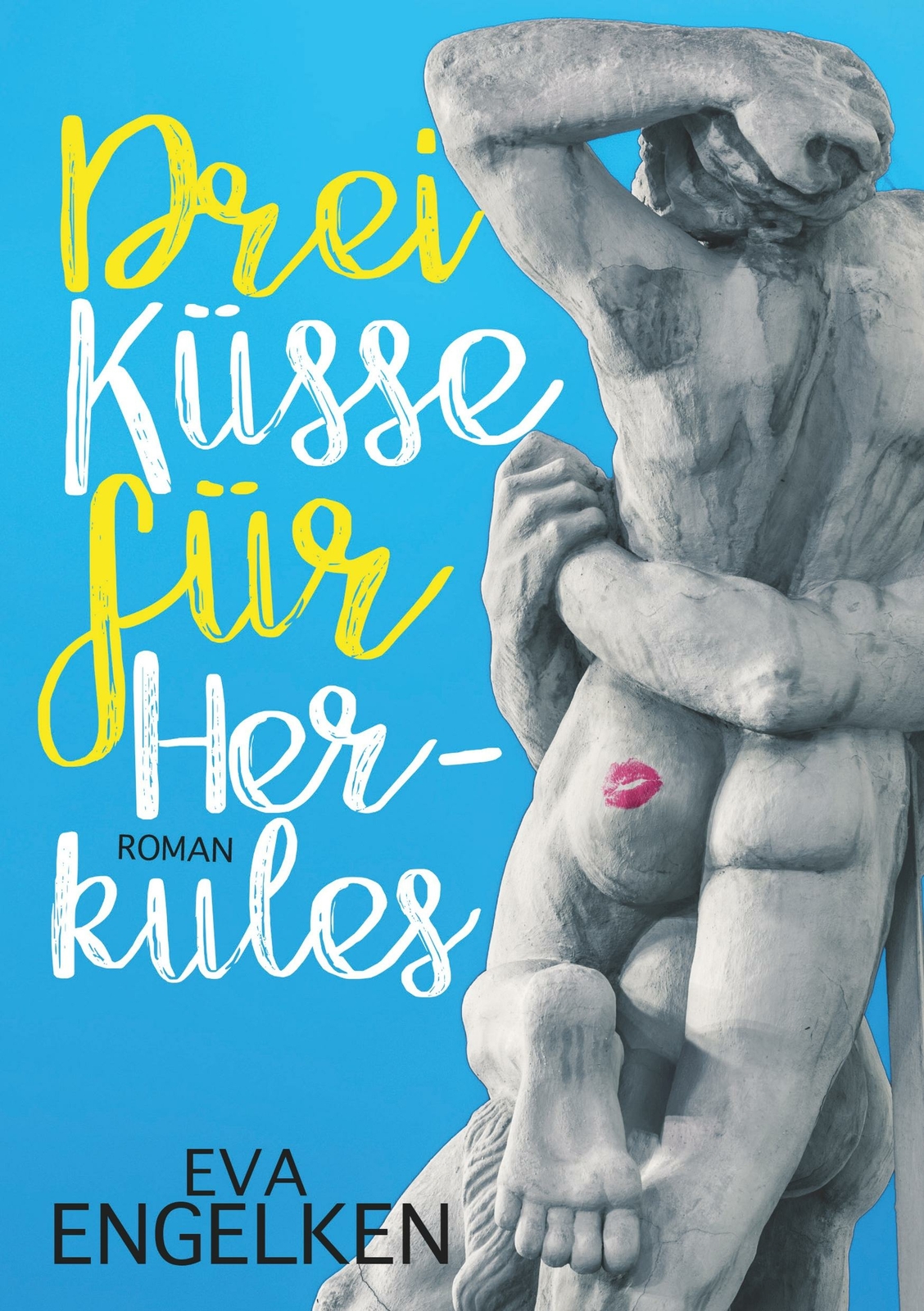 Thumbnail - Drei Küsse Für Herkules | Buch | 9783981990218