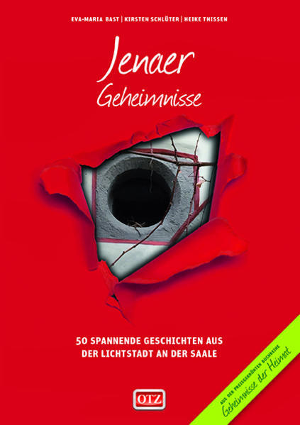 Thumbnail - Jenaer Geheimnisse | Eva-maria Bast, Kirsten Schlüter, Heike Thissen |