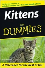 Kittens For Dummies - Paperback By Rainbolt, Dusty - GOOD