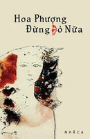 Nhã Ca | Hoa Ph¿¿Ng ¿¿Ng ¿¿ N¿A | Taschenbuch | Vietnamesisch (2022) | Vi¿t Báo