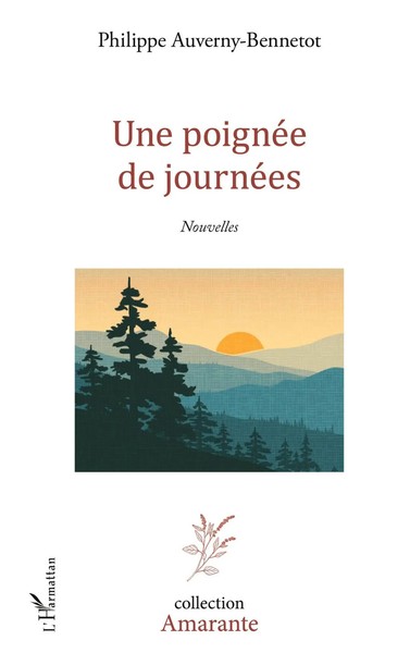 Philippe Auverny-Bennetot | Une PoignéE De JournéEs | Taschenbuch | FranzöSisch-image