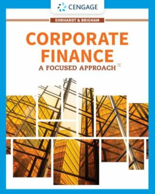 Mindtap Course List Ser.: Corporate Finance : A Focused Approach  (2019,)