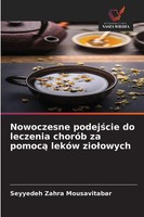 Seyyedeh Zahra Mousavitabar | Nowoczesne Podej¿Cie Do Leczenia ChoróB Za...