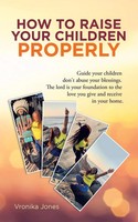 How To Raise Your Children Properly Vronika Jones Taschenbuch Englisch 2020