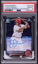 2025 Bowman Chrome JJ Wetherholt 1st Prospect Auto #CPA-JW PSA 10 Gem Mint