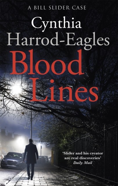 Blood Lines A Bill Slider Mystery (5) by Cynthia Harrod-Eagles (Paperback Book)