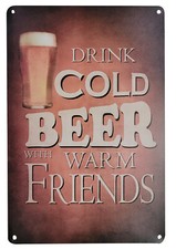  Drink Beer With Warm Friends 8" x 12" Metal Tin Funny Bar Sign Wall Decor Plaq