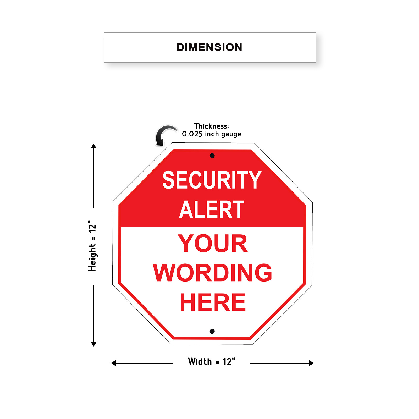 Custom Sign Security Alert Your Wording Here Notice Aluminum 12