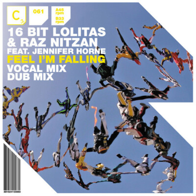 16 Bit Lolita's & Raz Nitzan Feat. Jennifer Horne - Feel I'm Falling (12'')