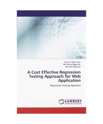 A Cost Effective Regression Testing Approach for Web Application: Regression Tes