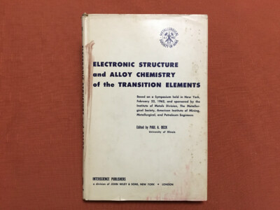 Electronic Structure and Alloy Chemistry of Transition Elements- Beck -1963 - HB