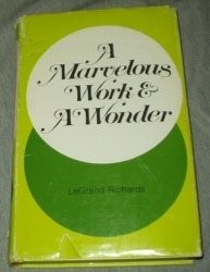 A Marvelous Work and a Wonder