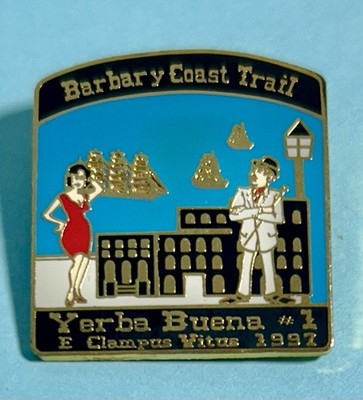 1997 E Clampus Vitus ECV Yerba Buena Ch 1 Barbary Coast Trail Member Lapel Pin