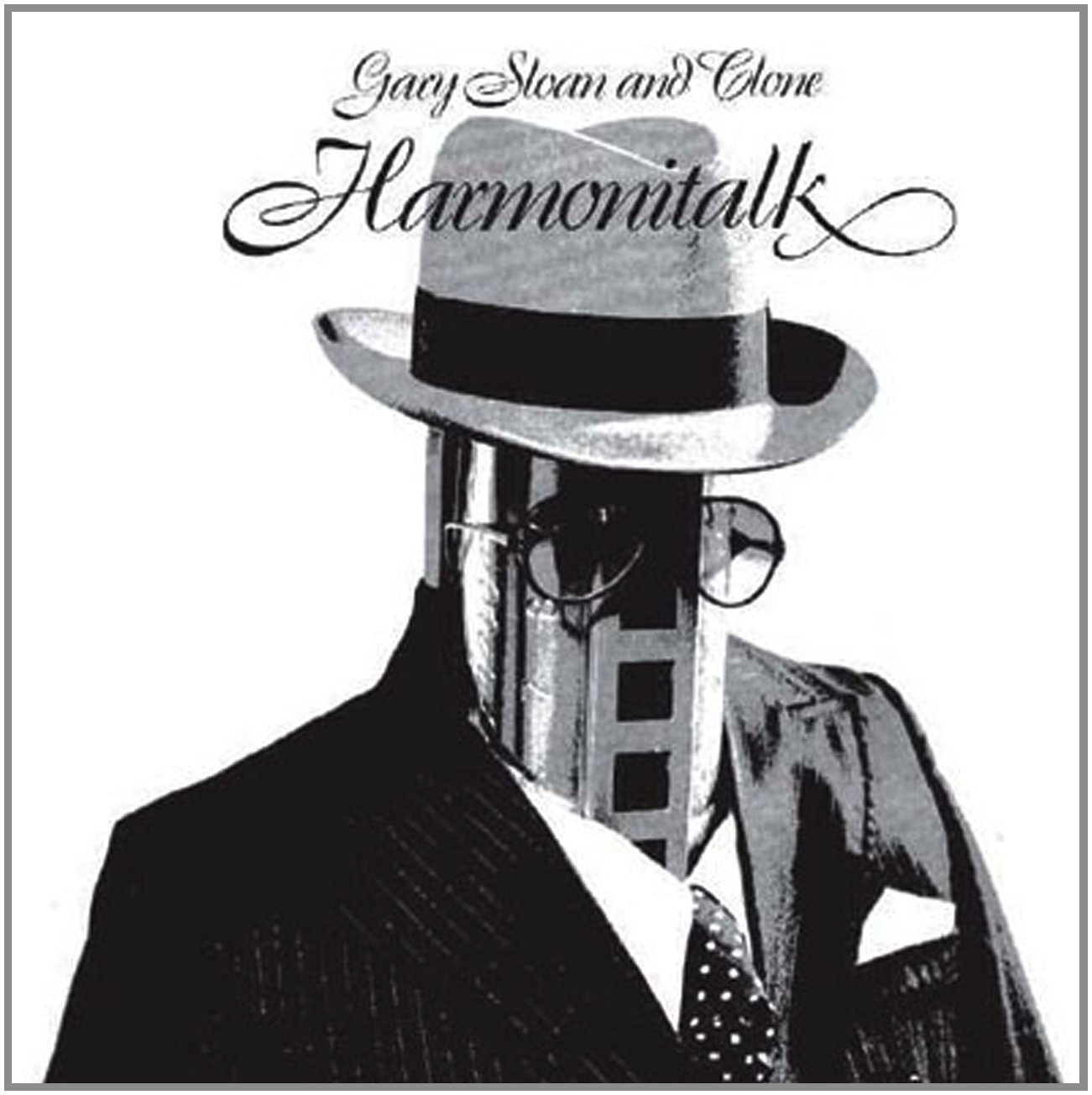 Gary Sloan and Clone Harmonitalk (CD)