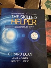 The Skilled Helper 10th Ed. Egan Owen Reese Helping Skills Textbook