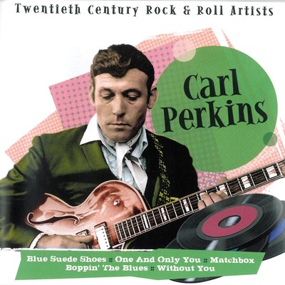 Perkins, Carl Twentieth Century Rock & Roll Artists (CD)