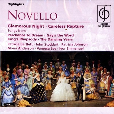 Ivor NOVELLO Glamorous Night / Careless Rapture Highlights (CD, 2005, EMI CfP)