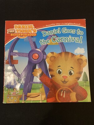 Daniel Goes to the Carnival (Daniel Tiger's Neighborhood) - Paperback