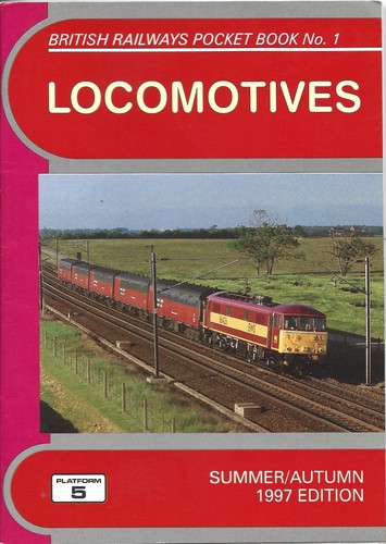 PLATFORM 5 - LOCOMOTIVES POCKET BOOK - SUMMER/AUTUMN 1997 EDITION