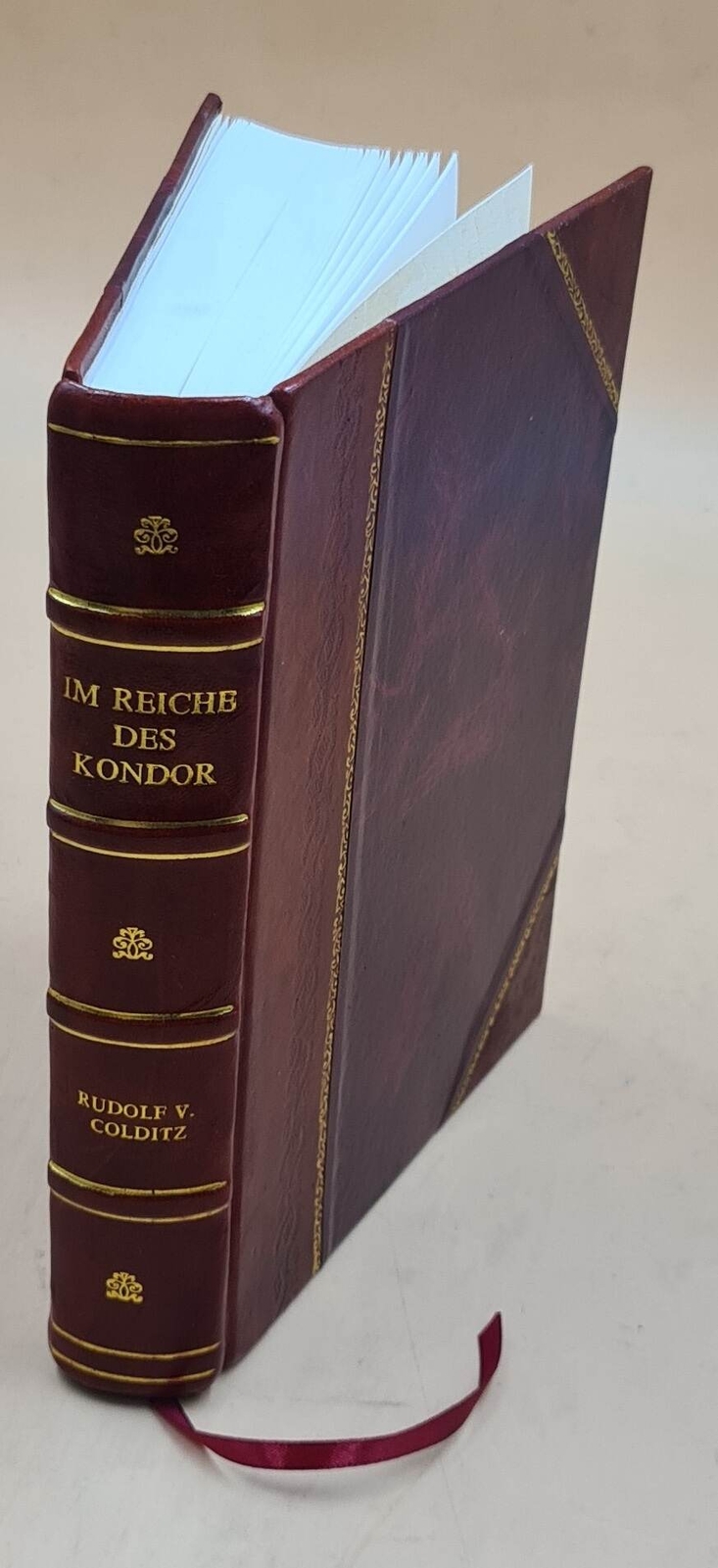 Leather Bound Edition of Im Reich Des Kondor South America Wilderness Exploration