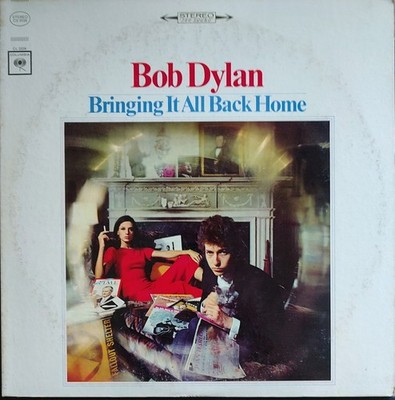 Bob Dylan- Bringing it all Back Home  Columbia CS 9128. 1965   Stereo  NM