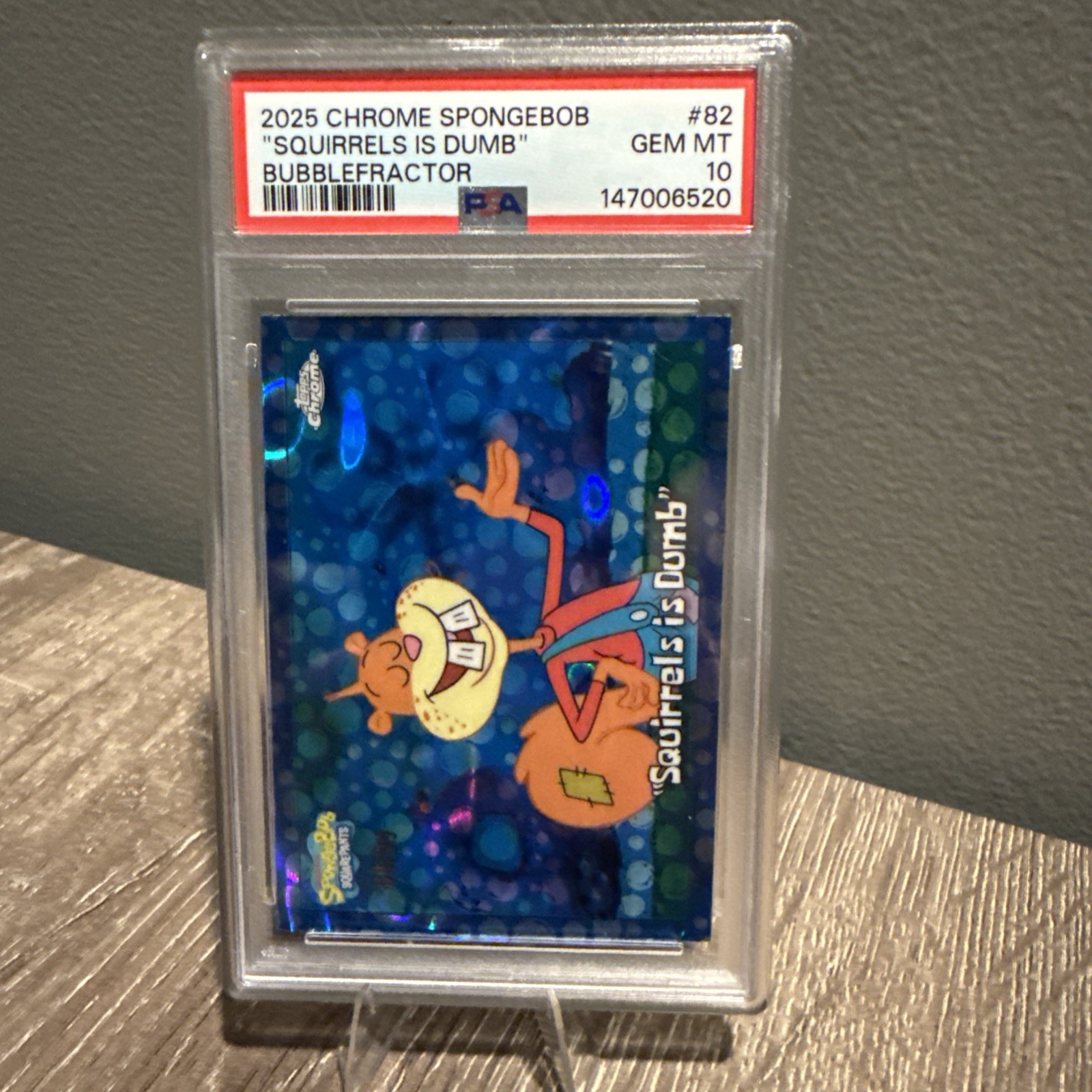 2025 Topps Chrome SpongeBob Squirrels Is Dumb Bubblefractor /99 PSA Gem Mint 10 view 4