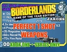 Borderlands 1 Game of the Year Edition Modded One Shot Weapons Drop XBOX ONE X/S