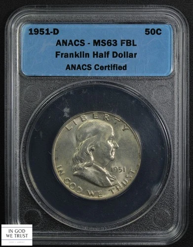 1951 D Full Bell Lines Franklin Silver Half Dollar 50C ANACS MS 63 FBL